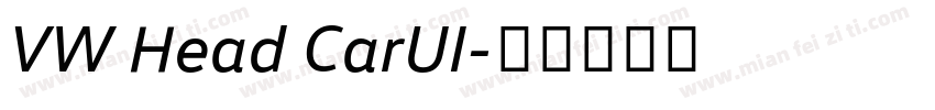 VW Head CarUI字体转换
